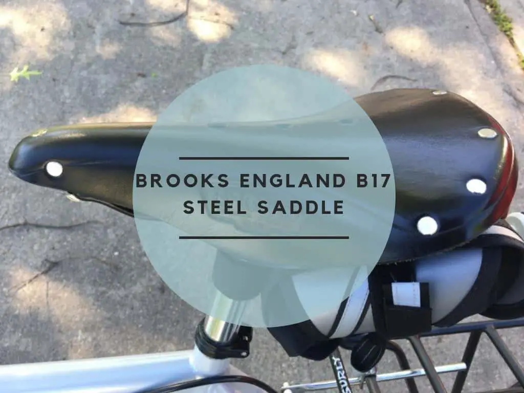 Brooks England B17 Steel Saddle Review